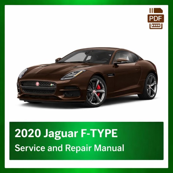 2020 Jaguar F-TYPE repair manual