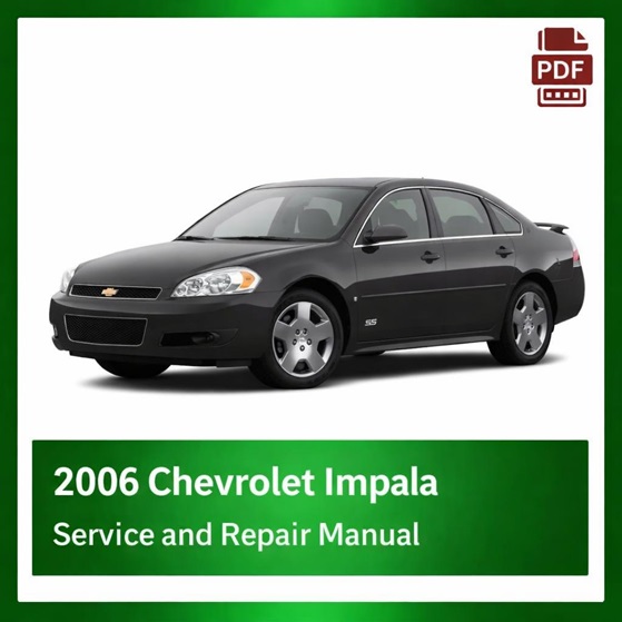 2006 Chevrolet Impala repair manual