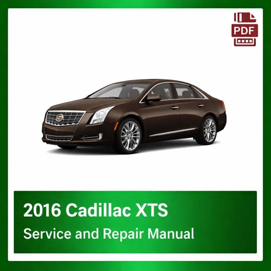 2016 Cadillac XTS repair manual