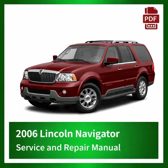 2006 Lincoln Navigator repair manual