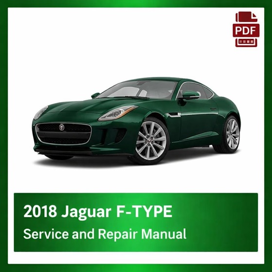 2018 Jaguar F-TYPE repair manual