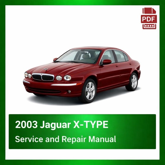 2003 Jaguar X-TYPE repair manual