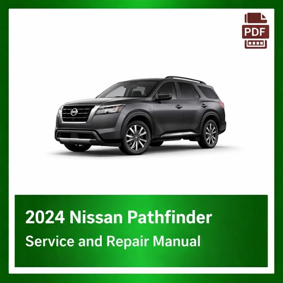 2024 Nissan Pathfinder repair manual