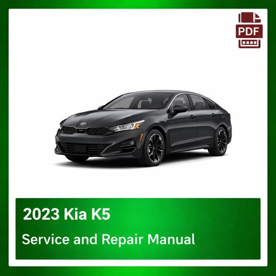 2023 Kia K5 repair manual