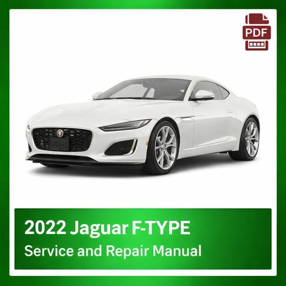 2022 Jaguar F-TYPE repair manual