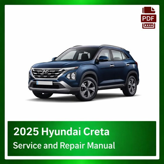 2025 Hyundai Creta repair manual