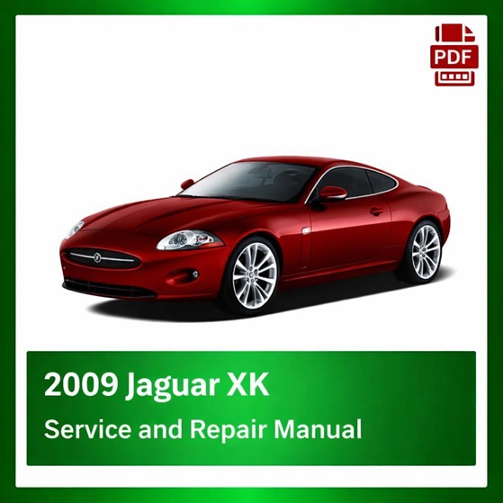 2009 Jaguar XK repair manual