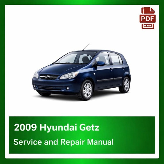 2009 Hyundai Getz repair manual