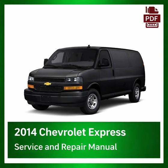 2014 Chevrolet Express repair manual