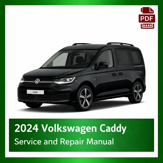 2024 Volkswagen Caddy repair manual