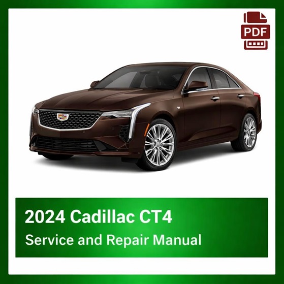 2024 Cadillac CT4 repair manual