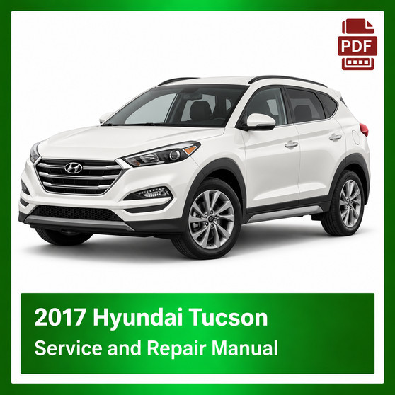 2017 Hyundai Tucson repair manual
