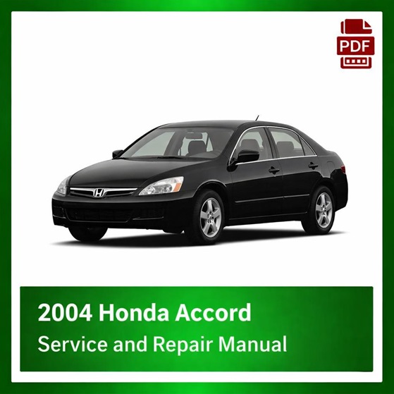 2004 Honda ACCORD repair manual
