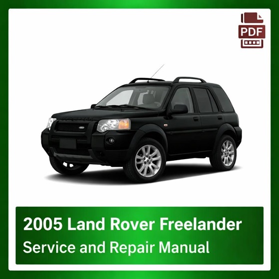 2005 Land Rover Freelander repair manual