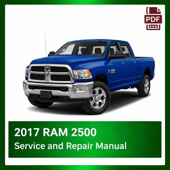 2017 Ram 2500 repair manual -VIN specific PDF