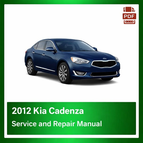 2012 Kia Cadenza repair manual