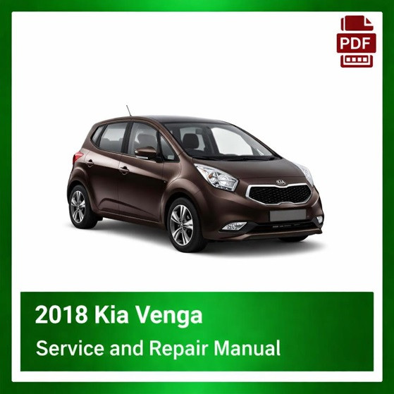 2018 Kia Venga repair manual