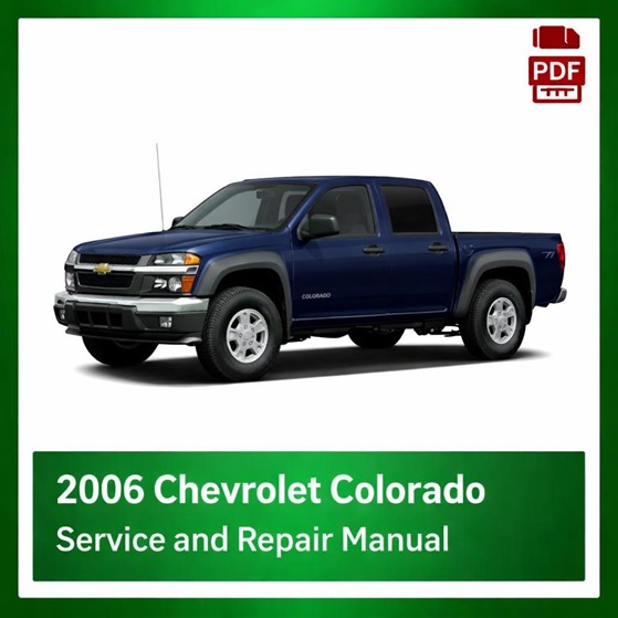 2006 Chevrolet Colorado repair manual