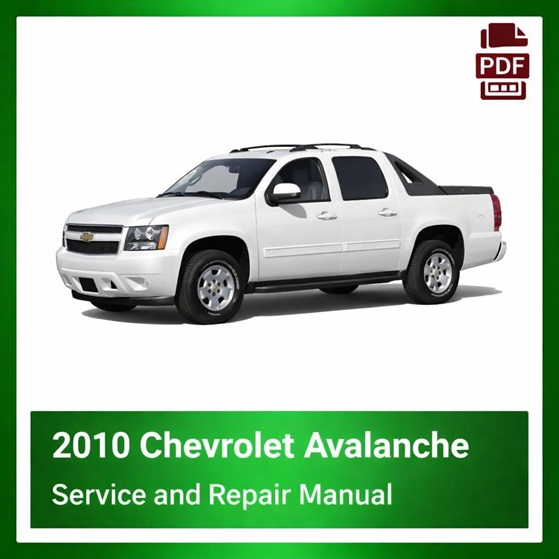 2010 Chevrolet Avalanche repair manual