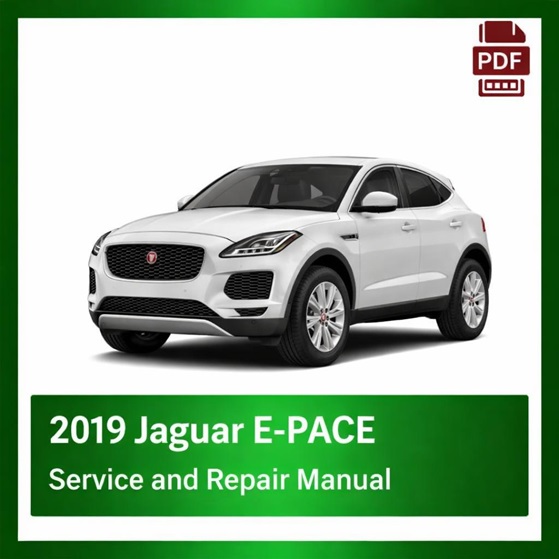2019 Jaguar E-PACE repair manual