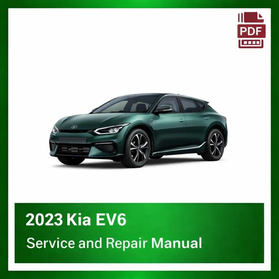 2023 Kia EV6 repair manual