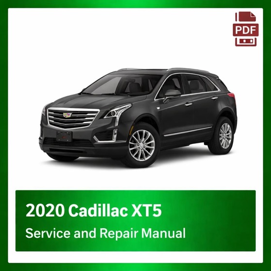 2020 Cadillac XT5 repair manual