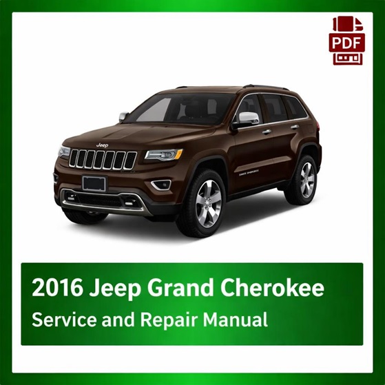 2016 Jeep Grand Cherokee repair manual