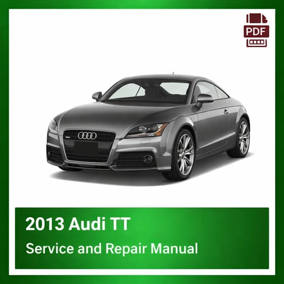 2013 Audi TT repair manual