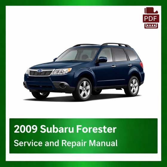 2009 Subaru Forester repair manual