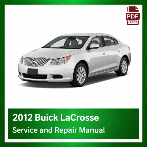 2012 Buick LaCrosse repair manual