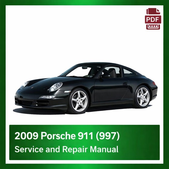 2009 Porsche 911 (997) repair manual