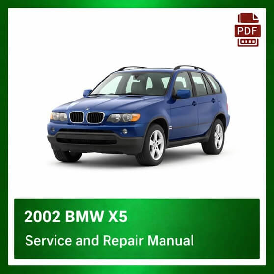 2002 BMW X5 repair manual