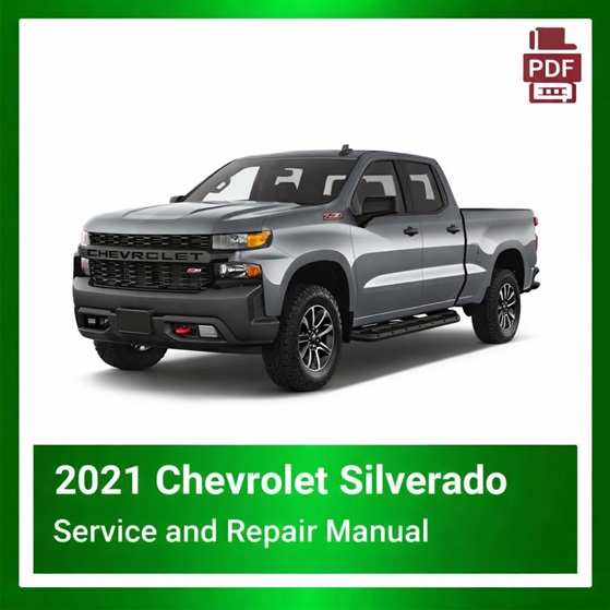 2021 Chevrolet Silverado repair manual