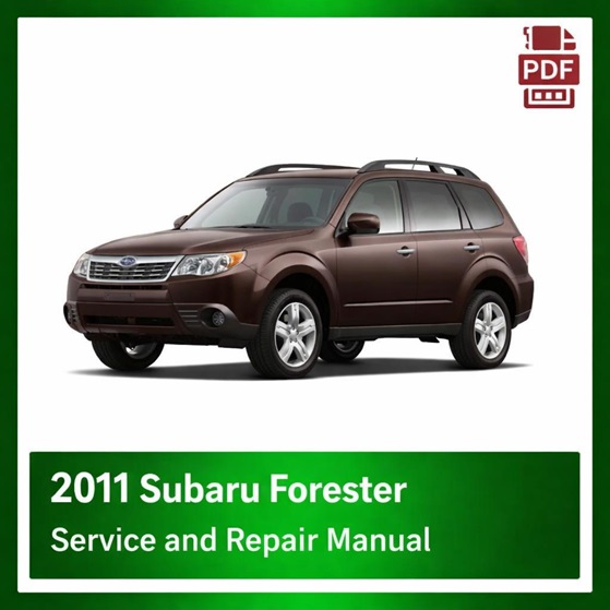 2011 Subaru Forester repair manual