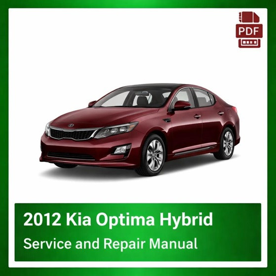 2012 Kia Optima Hybrid repair manual
