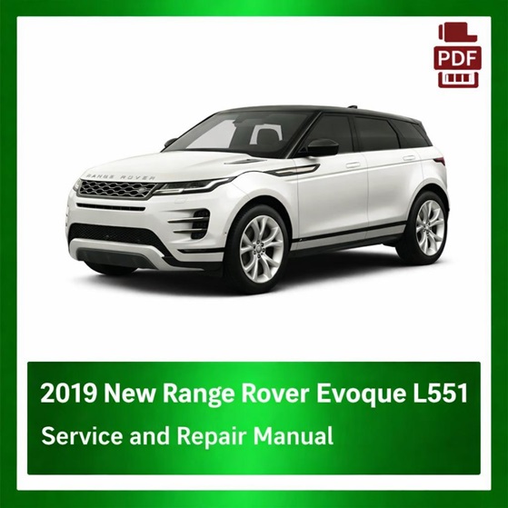 2019 New Range Rover Evoque L551 repair manual