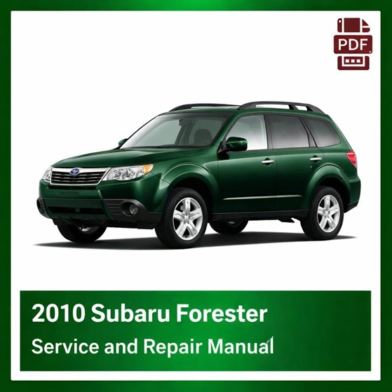 2010 Subaru Forester repair manual