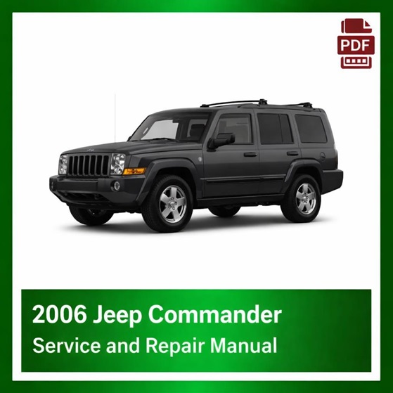 2006 Jeep Commander repair manual