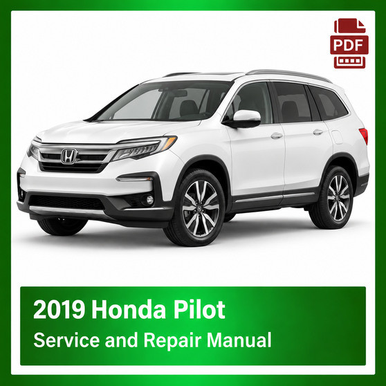 2019 Honda PILOT repair manual