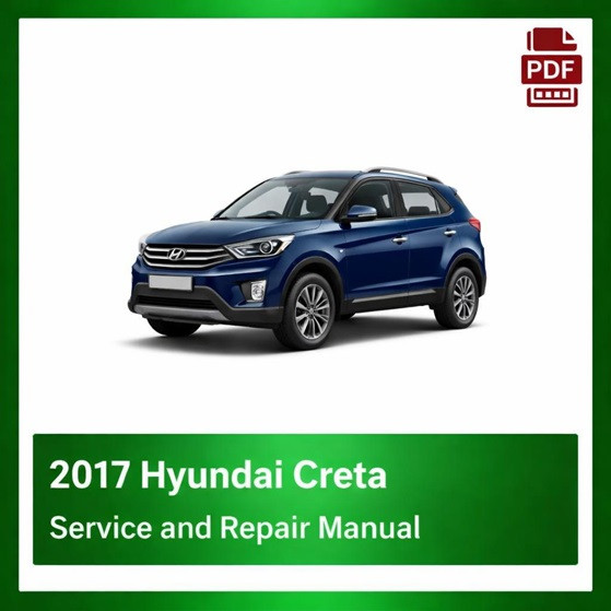 2017 Hyundai Creta repair manual