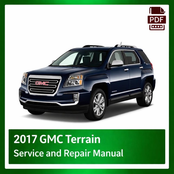 2017 GMC Terrain repair manual