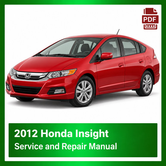 2012 Honda INSIGHT repair manual