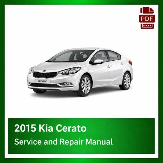 2015 Kia Cerato repair manual