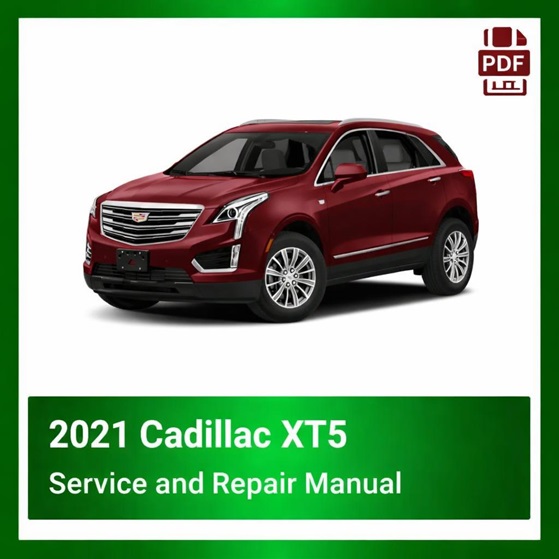 2021 Cadillac XT5 repair manual