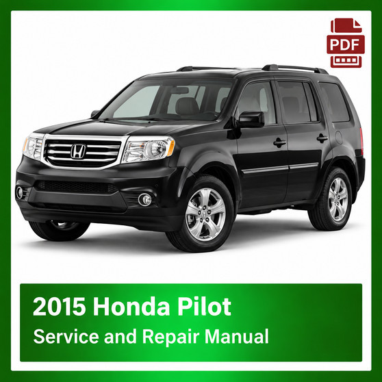 2015 Honda PILOT repair manual