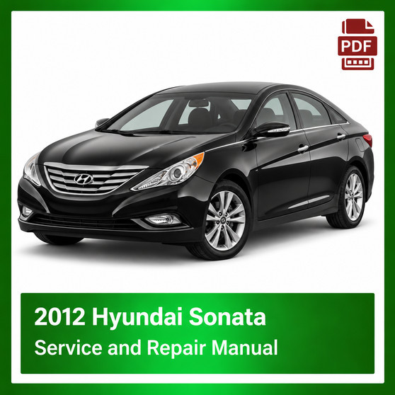 2012 Hyundai Sonata repair manual