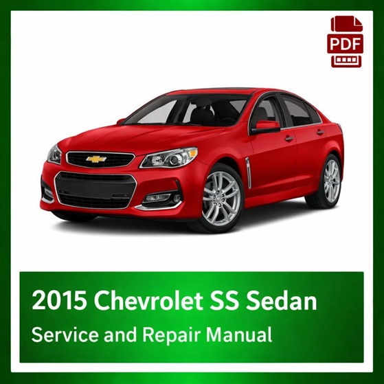 2015 Chevrolet SS Sedan repair manual