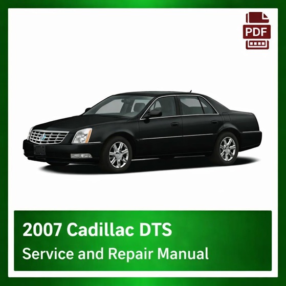 2007 Cadillac DTS repair manual