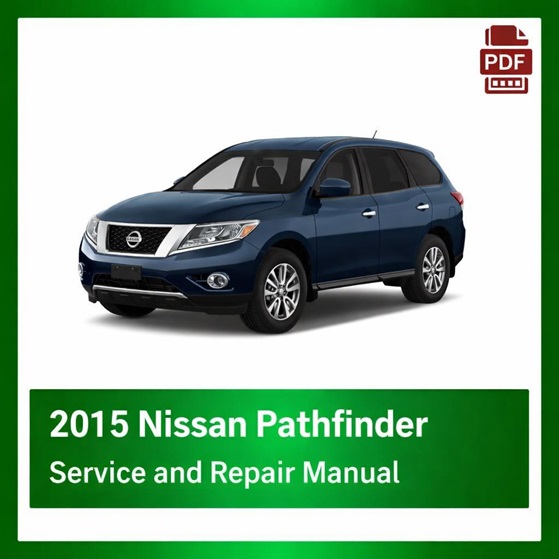 2015 Nissan Pathfinder repair manual