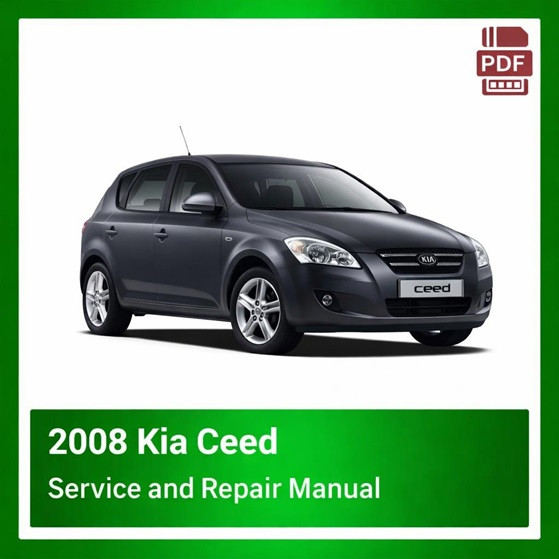 2008 Kia Ceed repair manual